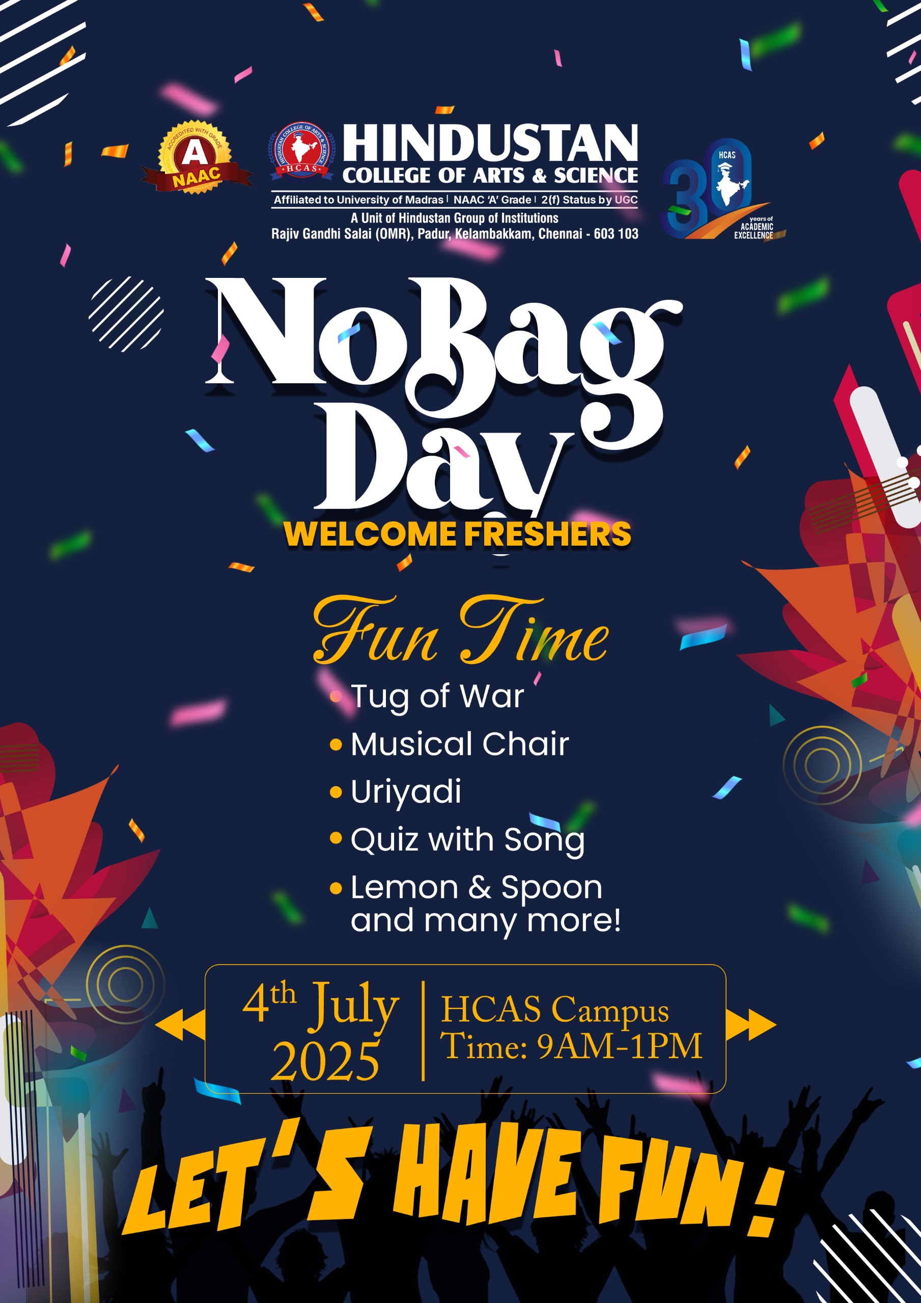 No bag day welcome freshers on 4th July 2025